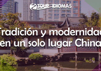 Tradición y modernidad en un solo lugar China - Tour Idiomas